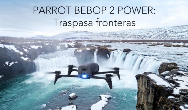 Nuevos drones Parrot. Parrot Bebop 2 Power y Parrot Mambo FPV