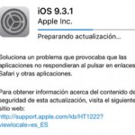 Descargar iOS 9.3.1 Cómo instalarlo para solucionar el error de Safari