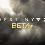 Beta de Destiny 2 del 21 al 23 de julio