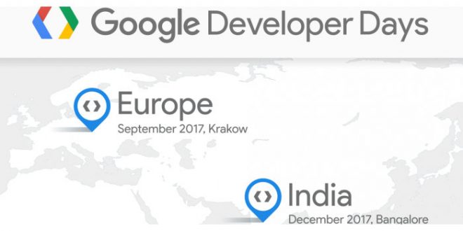 Google Developers Days 2017: Google abre hoy el registro para la edición Europea