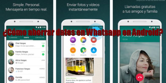 Whatsapp ¿Cómo ahorrar datos en Whatsapp? En este artículo os dejamos algunos trucos y configuraciones para ahorrar datos en WhatsApp en Android.