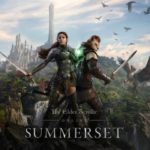 Summerset el nuevo capítulo de The Elder Scrolls Online nuevo trailer