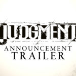 Confirmado el estreno de Judgment