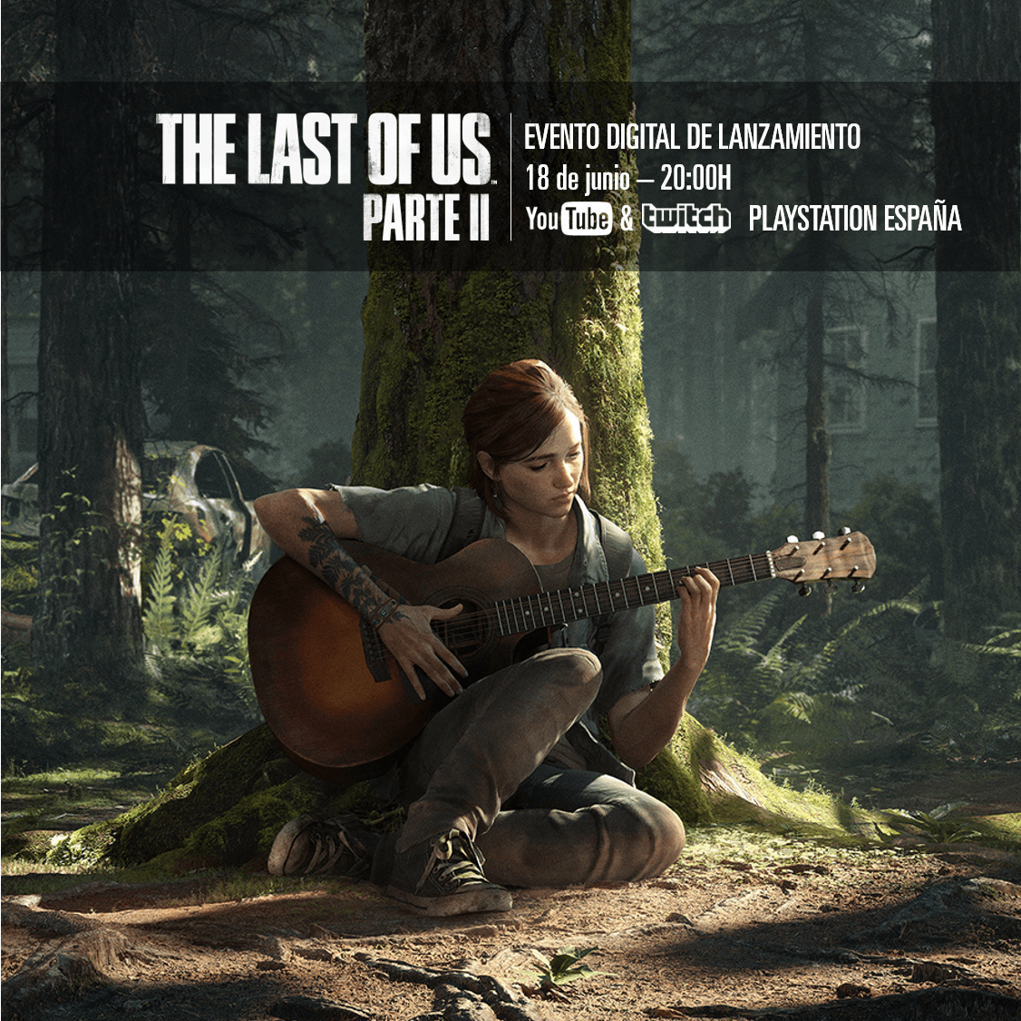 The Last of Us Parte II presentación en España el jueves 18 a las 20:00 horas #TheLastOfUsParteIIYaEstáAquí