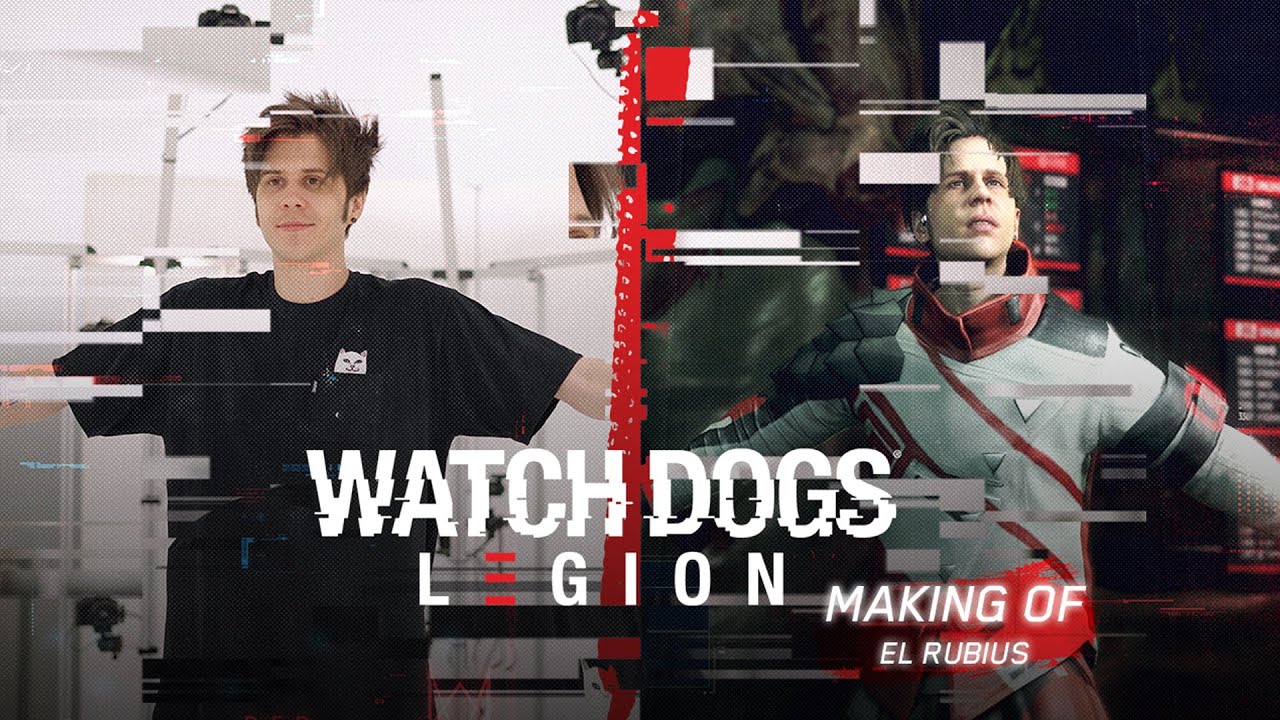 Watch Dogs: Legion ha convertido a Rubius en un personaje jugable