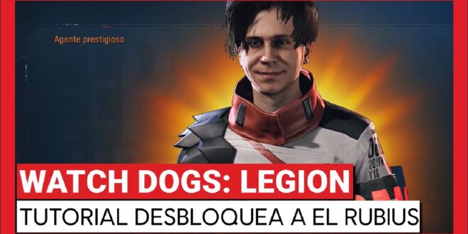 Watch Dogs: Legion ¿Cómo jugar con el Rubius?