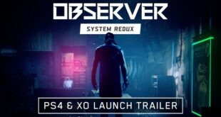 El thriller Observer: System Redux ya disponible en tiendas para PS4 y Xbox One