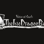 Presentado Voice of Cards: The Isle Dragon Roars el nuevo RPG de Square Enix