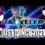 Just Dance 2021 cuarta y última temporada, The Traveler