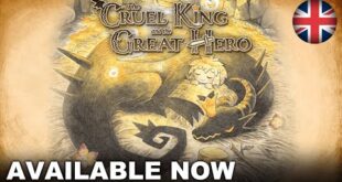 ¡Ya está disponible The Cruel King and the Great Hero!