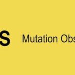 ¿Cómo detectar cambios en el DOM clases, estilos o atributos en el HML con JavaScript usando MutationObserver?