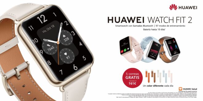 Un color diferente cada día: HUAWEI WATCH FIT 2, ya a la venta un nuevo concepto de smartwatch para una nueva generación