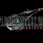 Anunciados Final Fantasy VII Rebirth & Crisis Core Final Fantasy VII Reunion