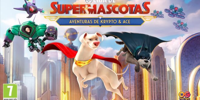 ¡DC Liga de Supermascotas: Aventuras de Krypto y Ace vuela hoy mismo a PC y consolas!